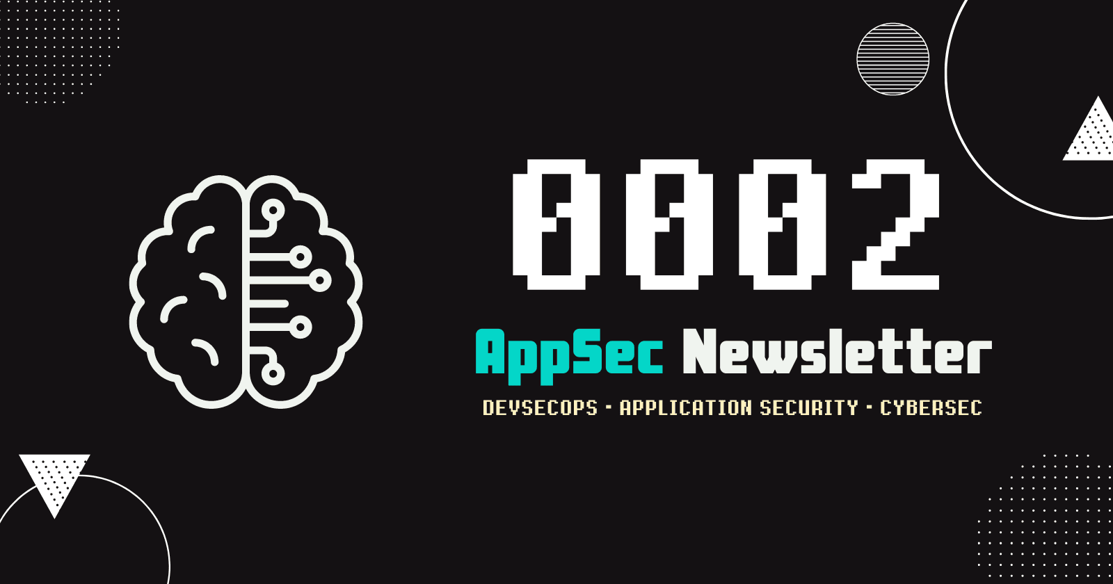 AppSec Newsletter 0002