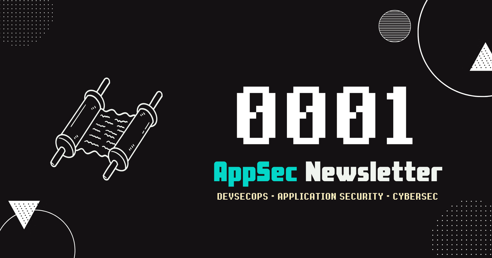 AppSec Newsletter 0001