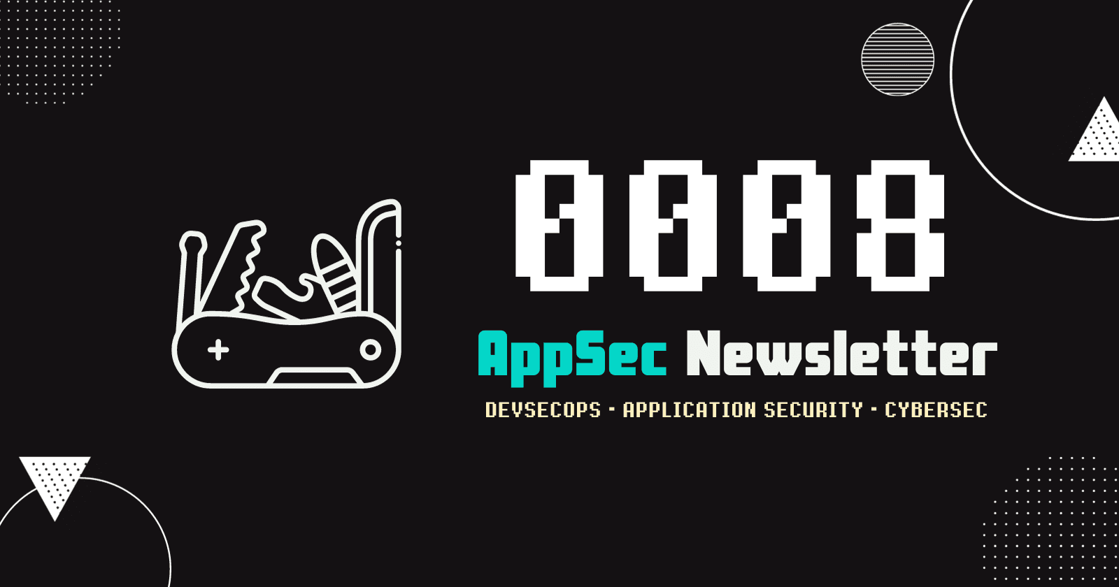 AppSec Newsletter 0008