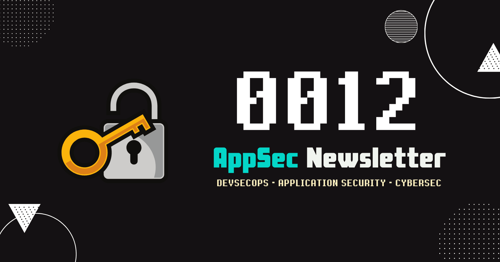 AppSec Newsletter 0012