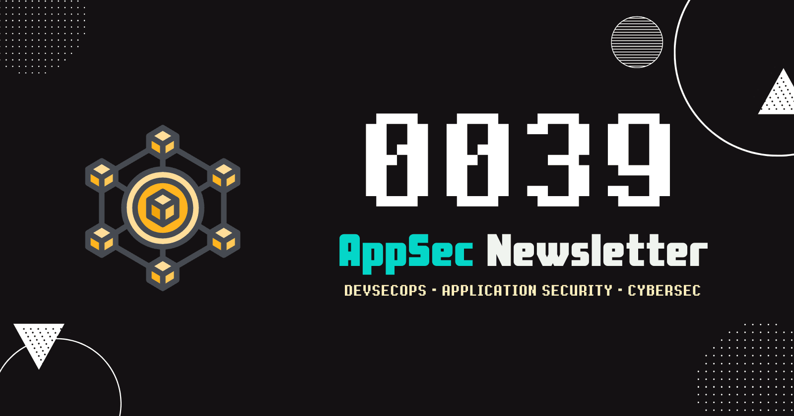 AppSec Newsletter 0039