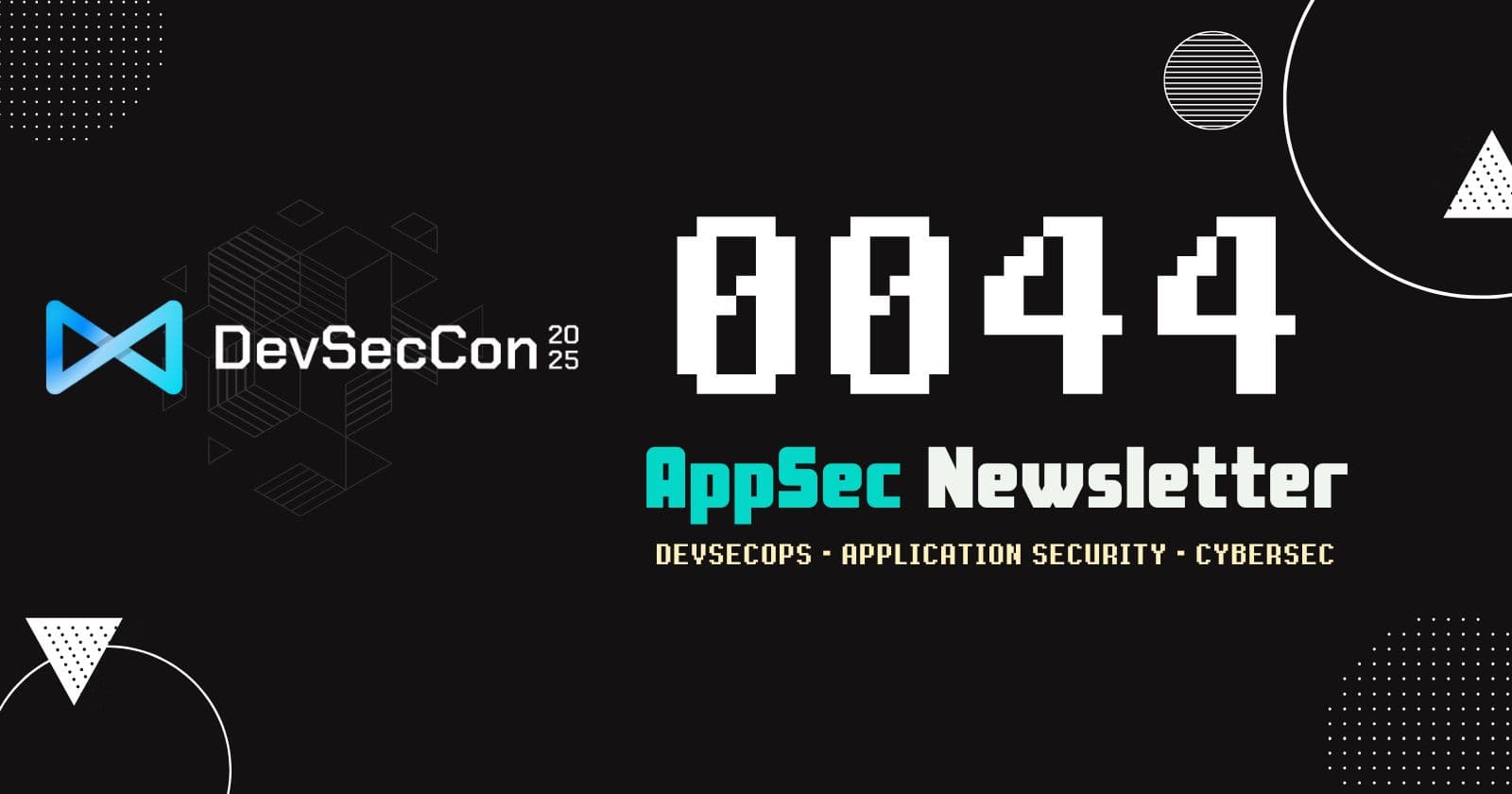 AppSec Newsletter 0044
